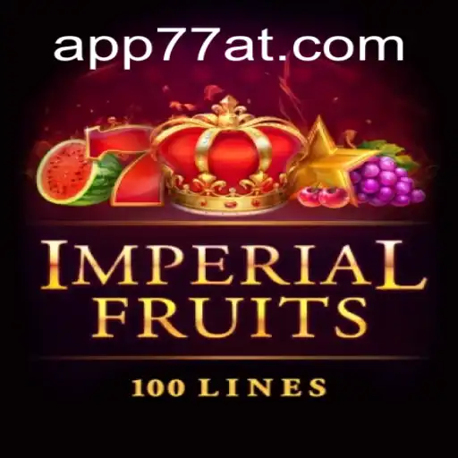 Exploring the Excitement of ImperialFruits100: A Sensational Slot Experience with 77AT.com Oficial Slots Brasil