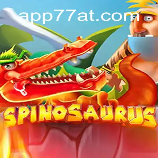 Exploring Spinosaurus: A Thrilling Adventure in 77AT.com Oficial Slots Brasil #1